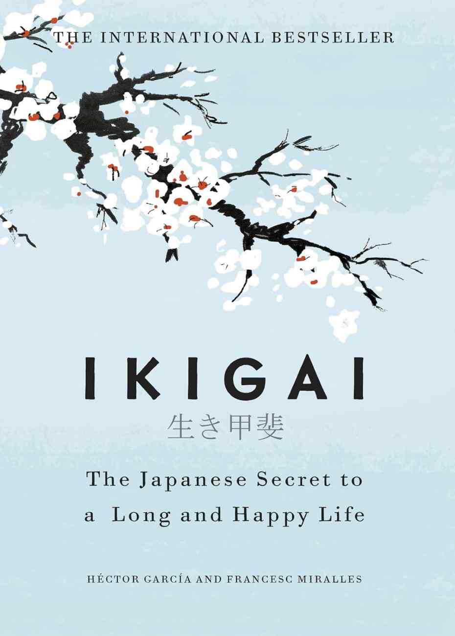 Ikigai by García & Miralles | Self-Help Book